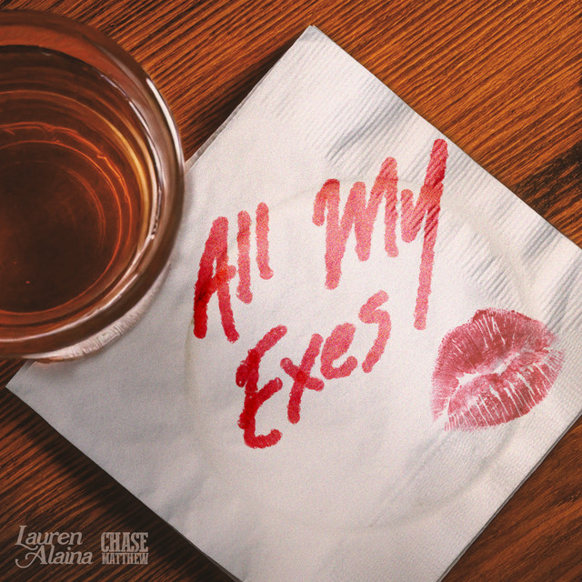 Lauren Alaina featuring Chase Matthew — All My Exes cover artwork