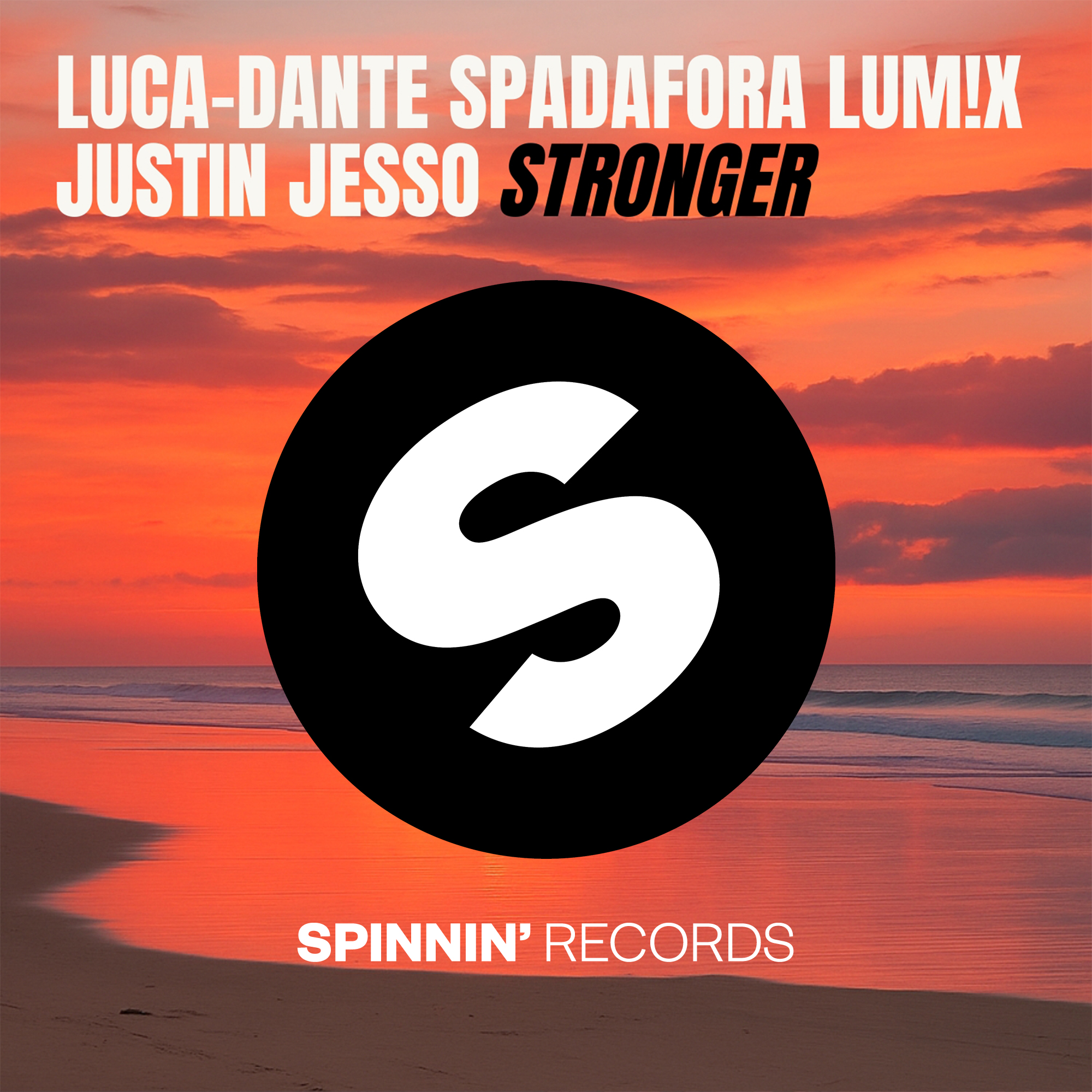 Luca-Dante Spadafora, LUM!X, & Justin Jesso — Stronger cover artwork