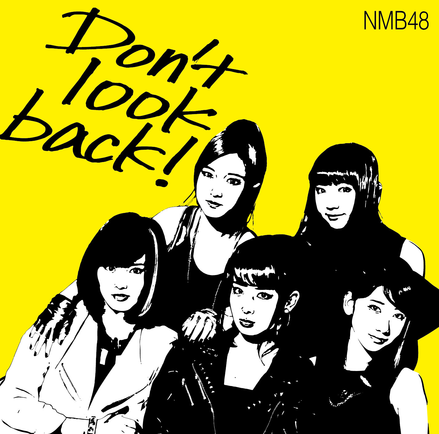 NMB48 — Don&#039;t look back! cover artwork