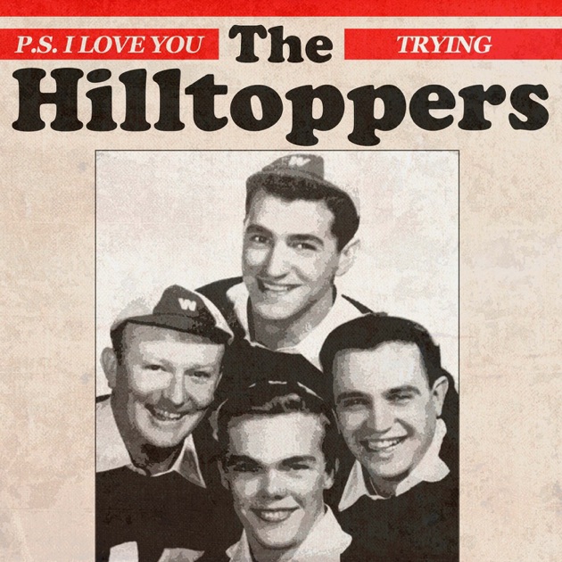 The Hilltoppers — P.S. I Love You cover artwork