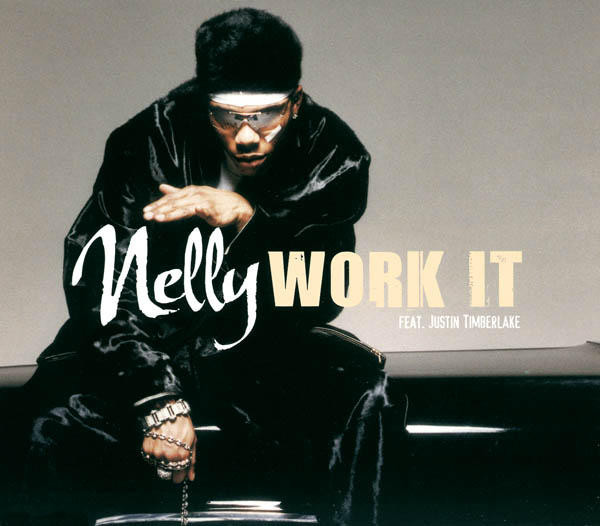 Nelly featuring Justin Timberlake — Work It cover artwork