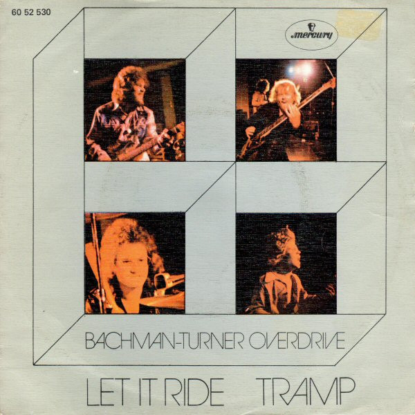 Bachman-Turner Overdrive — Let It Ride cover artwork