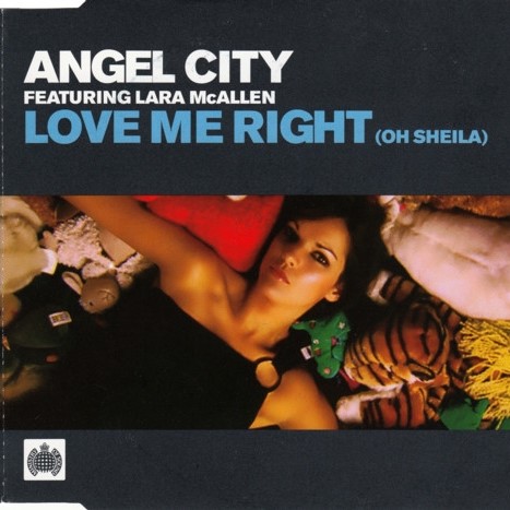 Angel City featuring Lara McAllen — Love Me Right (Oh Sheila) cover artwork