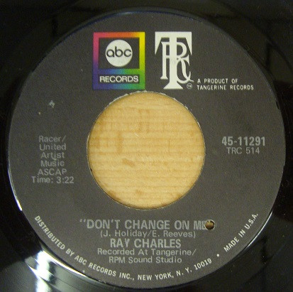 Ray Charles — Don&#039;t Change On Me cover artwork