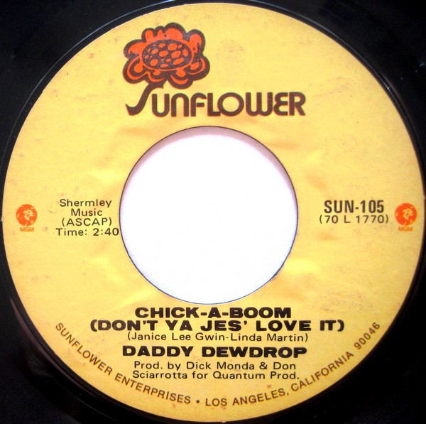 Daddy Dewdrop — Chick-A-Boom (Don&#039;t Ya Jes&#039; Love It) cover artwork