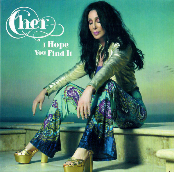 Cher — I Hope You Find It cover artwork
