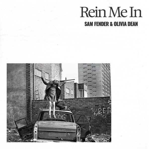Sam Fender & Olivia Dean — Rein Me In cover artwork