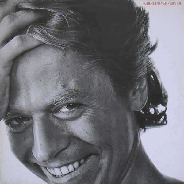 Robert Palmer — Riptide cover artwork