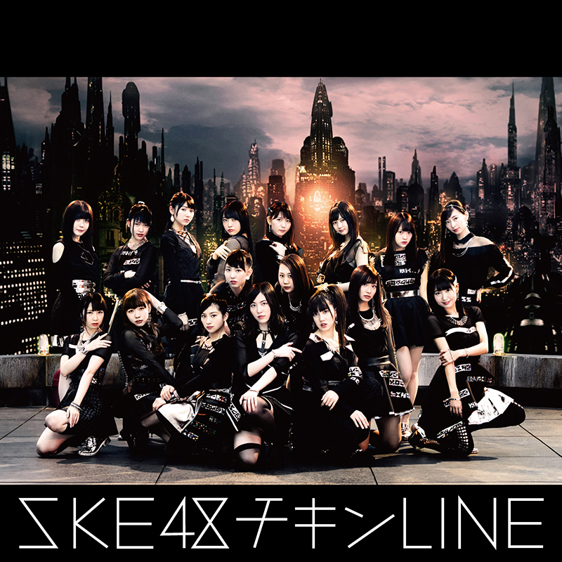SKE48 — Chicken LINE cover artwork