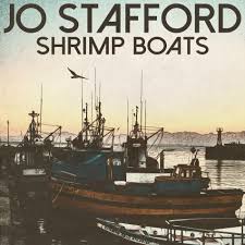 Jo Stafford — Shrimp Boats cover artwork