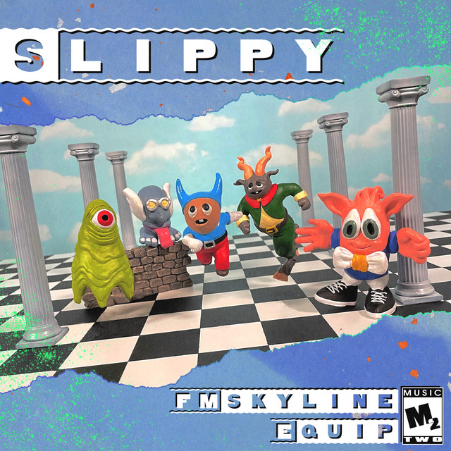 FM Skyline & Equip — Slippy cover artwork