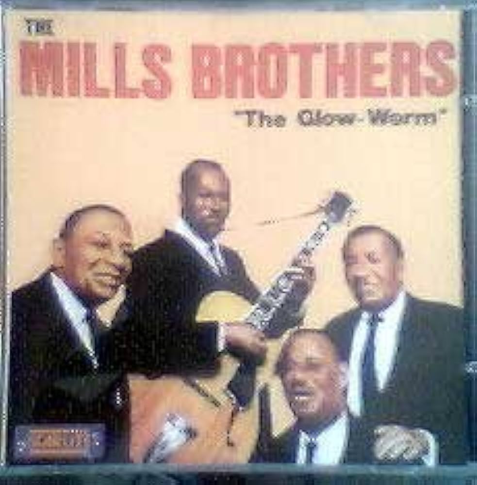 The Mills Brothers — The Glow-Worm cover artwork