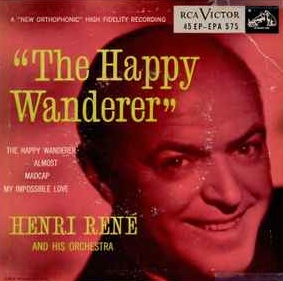 Henri René — The Happy Wanderer cover artwork