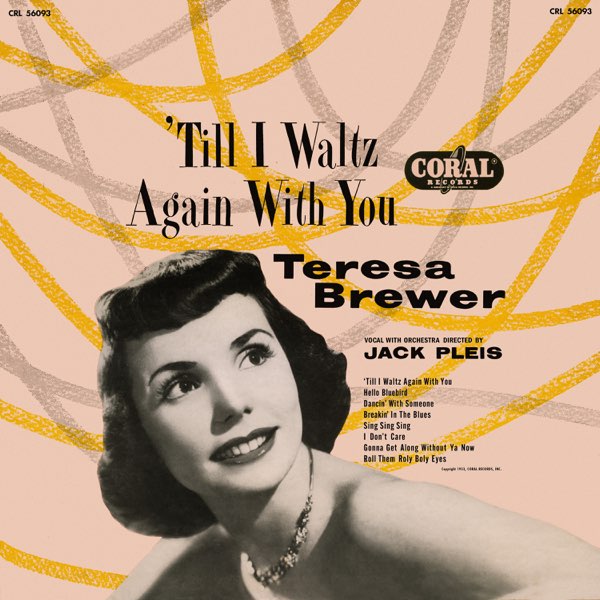 Teresa Brewer — Till I Waltz Again With You cover artwork