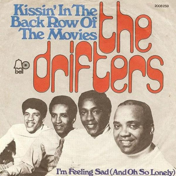 The Drifters — Kissin&#039; in the Back Row of the Movies cover artwork