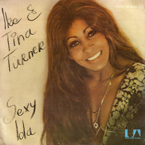 Ike &amp; Tina Turner — Sexy Ida cover artwork