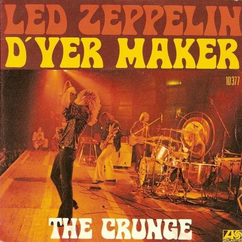 Led Zeppelin — D&#039;yer Mak&#039;er cover artwork