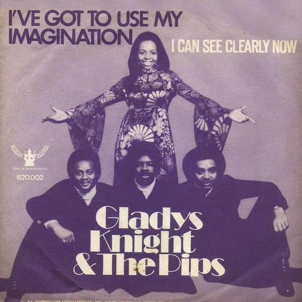 Gladys Knight &amp; The Pips — I&#039;ve Got to Use My Imagination cover artwork