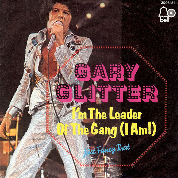 Gary Glitter — I&#039;m the Leader of the Gang (I Am) cover artwork