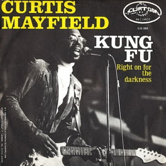 Curtis Mayfield — Kung Fu cover artwork