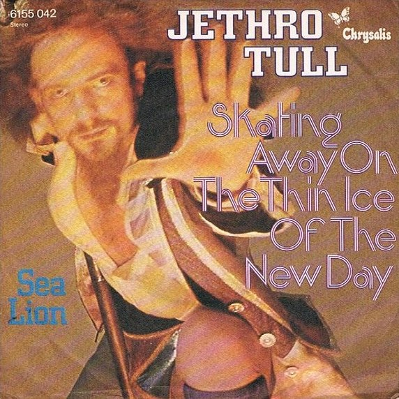 Jethro Tull — Skating Away on the Thin Ice of a New Day cover artwork