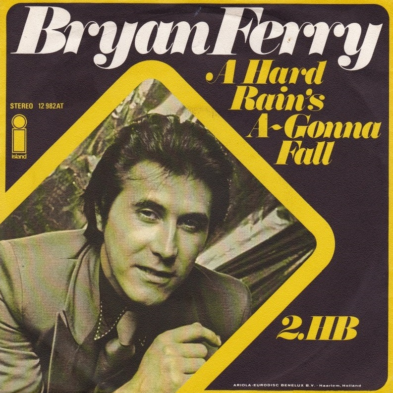 Bryan Ferry — A Hard Rain&#039;s A-Gonna Fall cover artwork