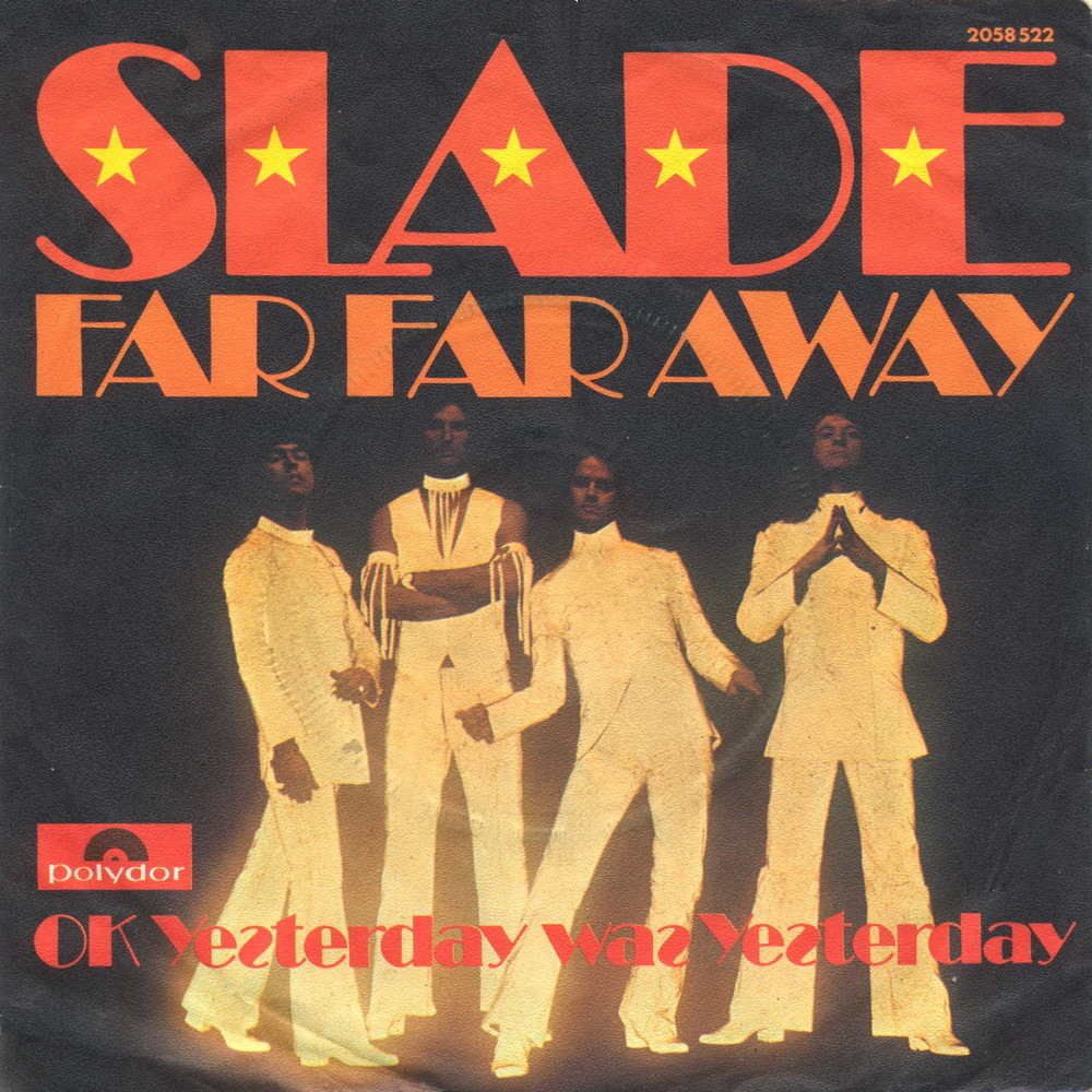 Slade — Far Far Away cover artwork