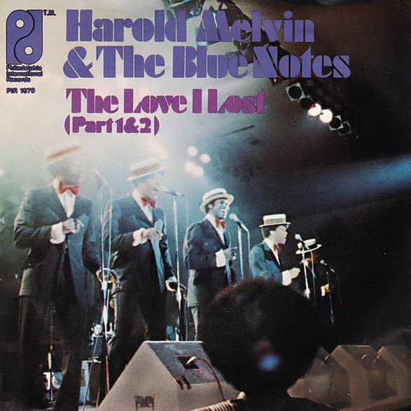 Harold Melvin &amp; The Blue Notes — The Love I Lost cover artwork