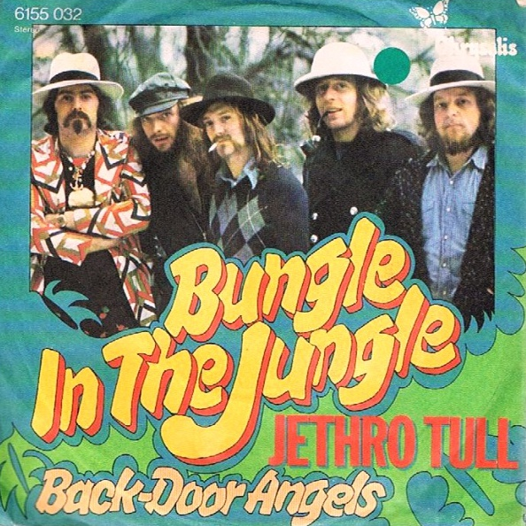 Jethro Tull — Bungle in the Jungle cover artwork