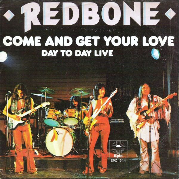 Redbone — Come and Get Your Love cover artwork