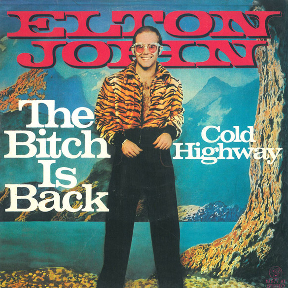 Elton John — The Bitch Is Back cover artwork