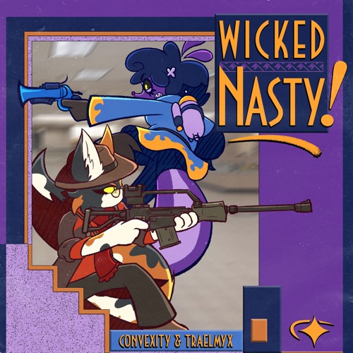 Convexity & TRAELMYX — Wicked Nasty! cover artwork