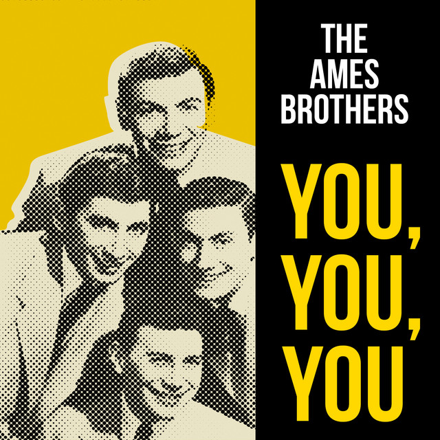 The Ames Brothers — You You You cover artwork