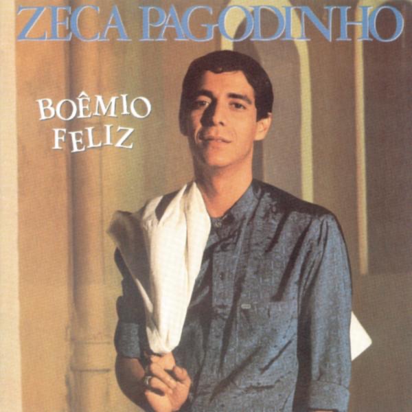 Zeca Pagodinho Boêmio Feliz cover artwork