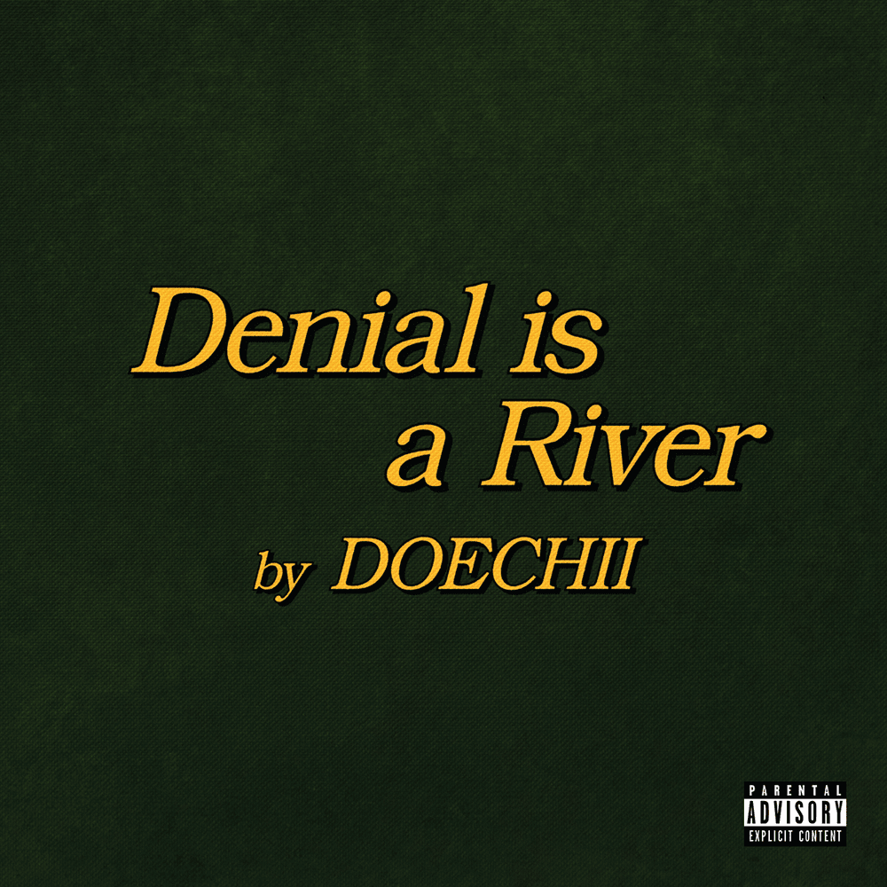 Doechii — DENIAL IS A RIVER cover artwork