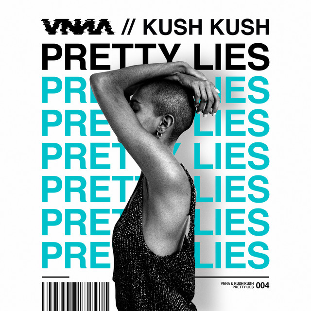 VNNA & Kush Kush Pretty Lies cover artwork