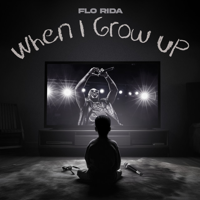 Flo Rida — When I Grow Up (Late Night Mix) cover artwork