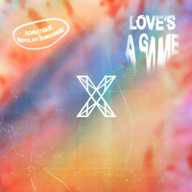 Adriatique featuring Bipolar Sunshine — Love’s A Game cover artwork