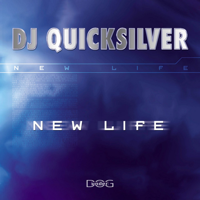DJ Quicksilver — New Life cover artwork