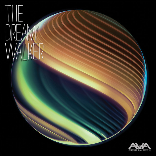 Angels &amp; Airwaves The Dream Walker cover artwork