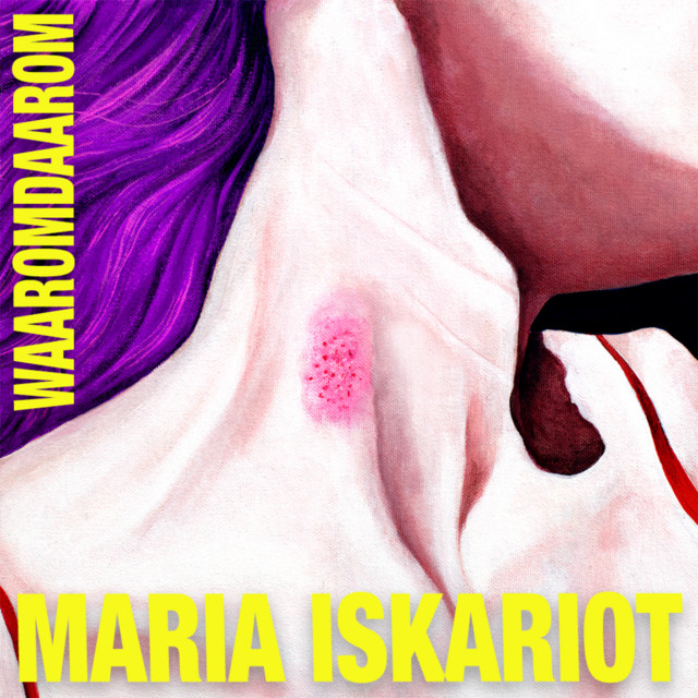 Maria Iskariot — Waaromdaarom cover artwork