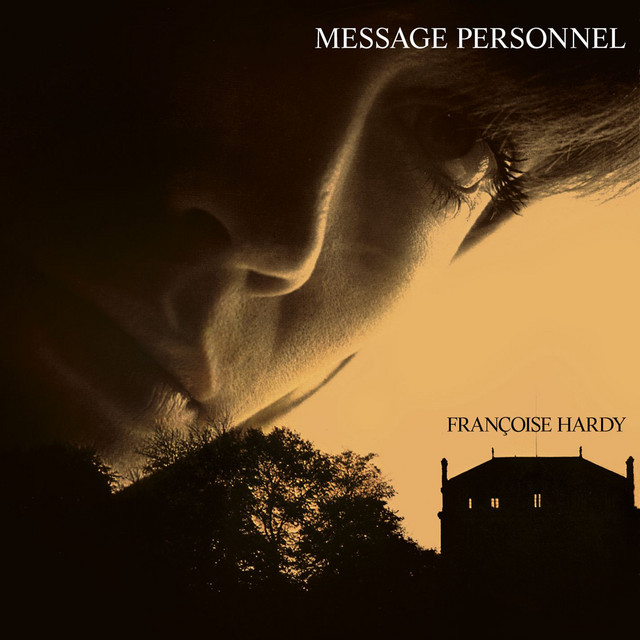 Françoise Hardy Message personnel cover artwork
