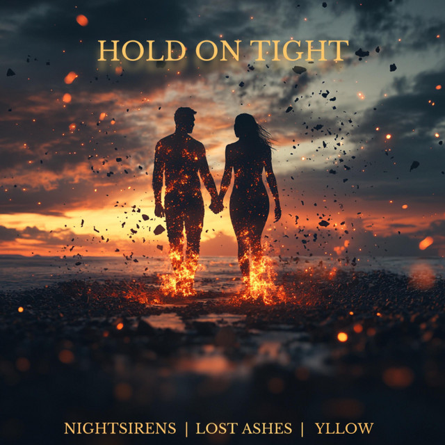 Nightsirens, Lost Ashes, & YLLOW — Hold On Tight cover artwork