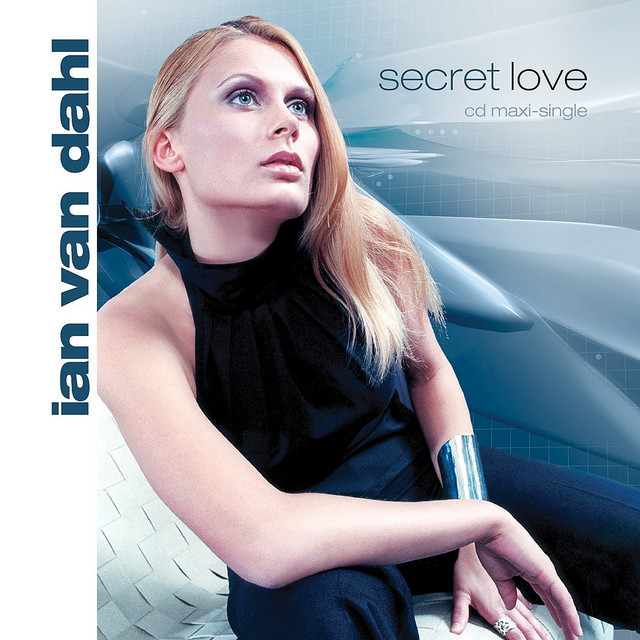 Ian Van Dahl — Secret Love cover artwork