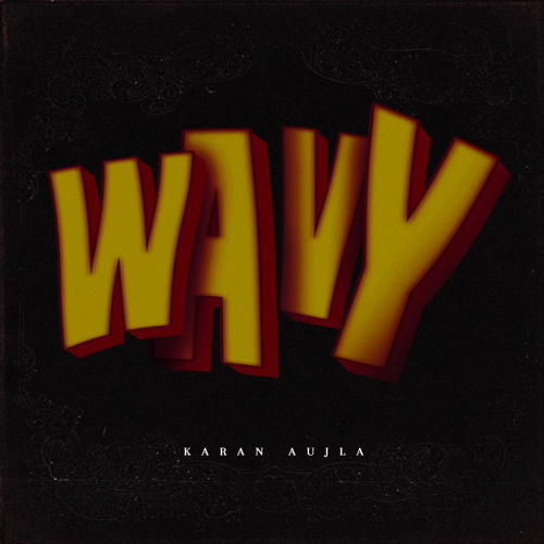Karan Aujla Wavy cover artwork