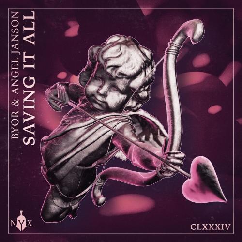 BYOR featuring Angel Janson — Saving It All cover artwork