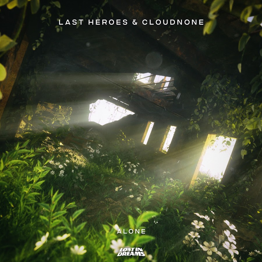 Last Heroes & CloudNone — Alone cover artwork