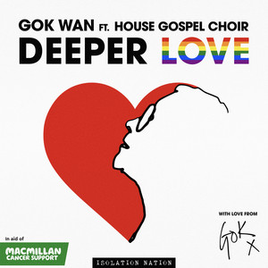 Gok Wan featuring House Gospel Choir — Deeper Love cover artwork