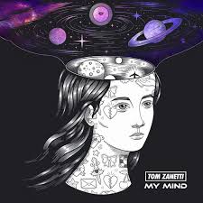 Tom Zanetti — My mind cover artwork