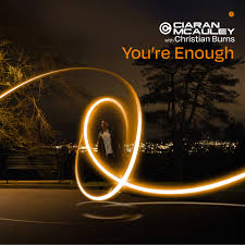 Ciaran McAuley & Christian Burns — You&#039;re Enough cover artwork
